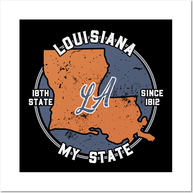 Louisiana My State Patriot State Tourist Gift Wall Art by atomguy